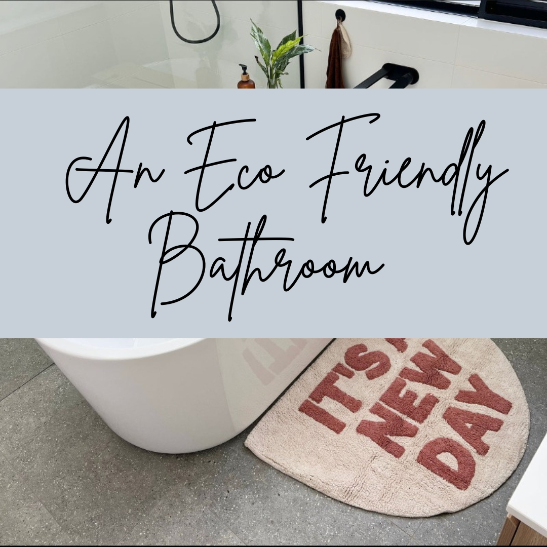 Eco Friendly Bathroom